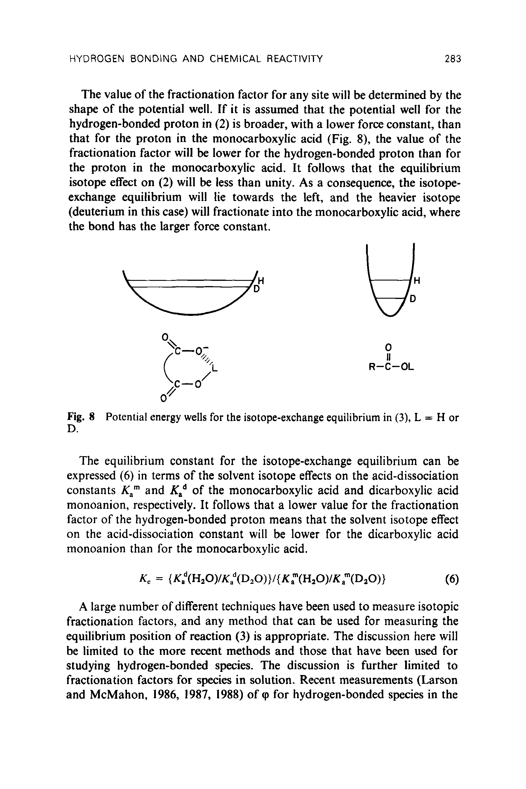 Fig. 8 Potential energy wells for the isotope-exchange equilibrium in (3), L = H or D.