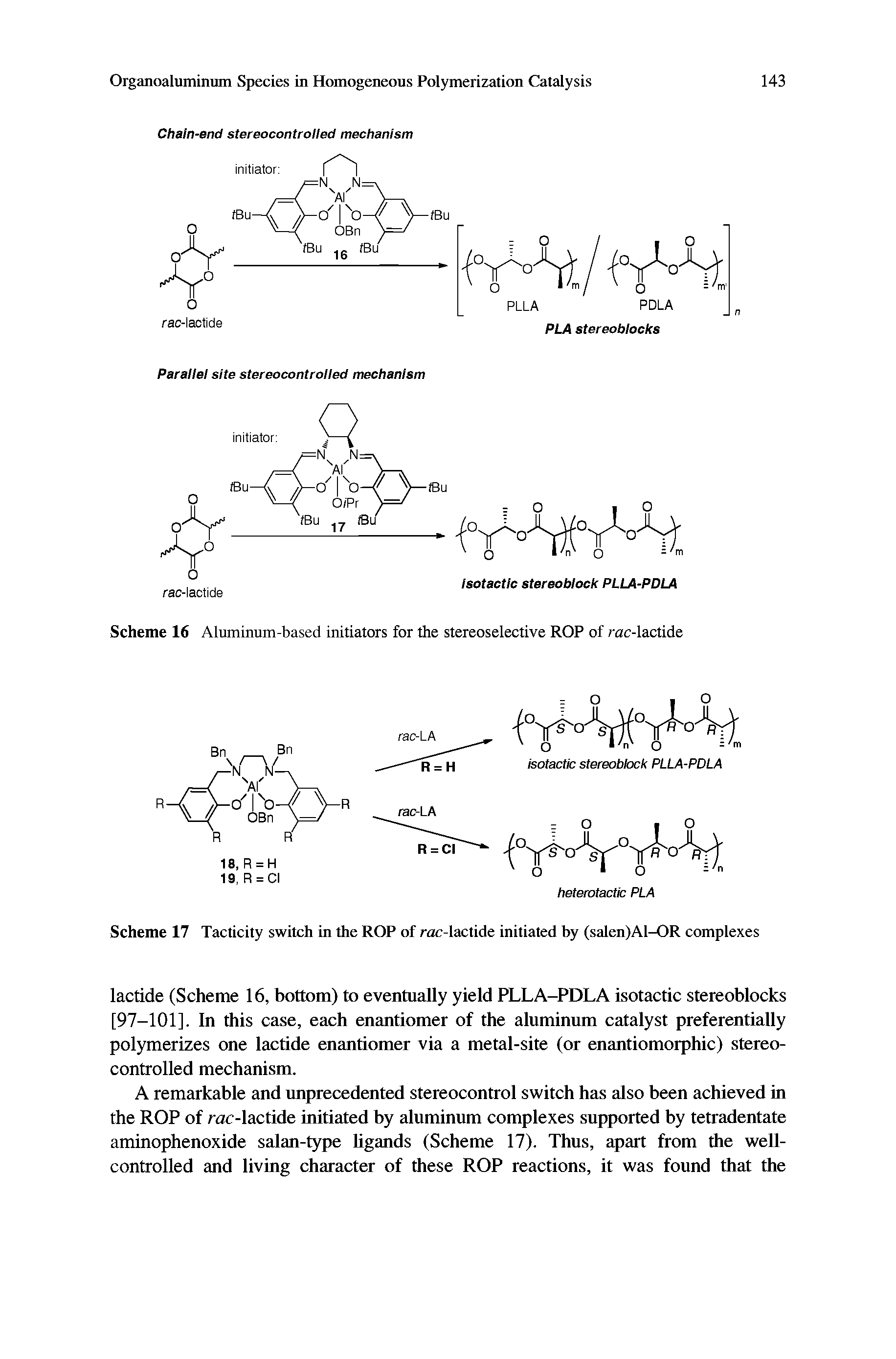 Scheme 16 Aluminum-based initiators for the stereoselective ROP of rac-lactide...