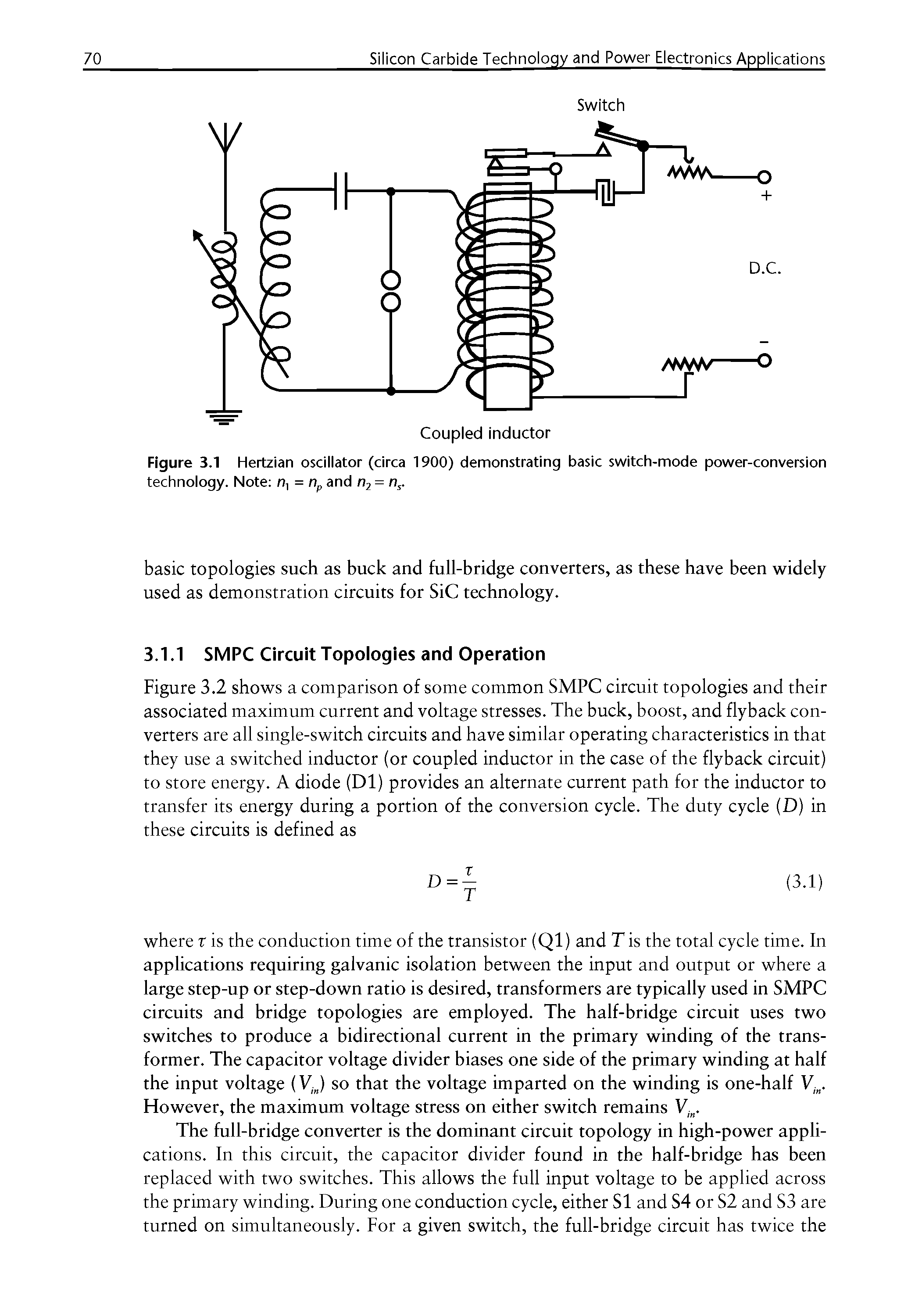 Figure 3.1 Hertzian oscillator (circa 1900) demonstrating basic switch-mode power-conversion technology. Note n, = rip and rij =...