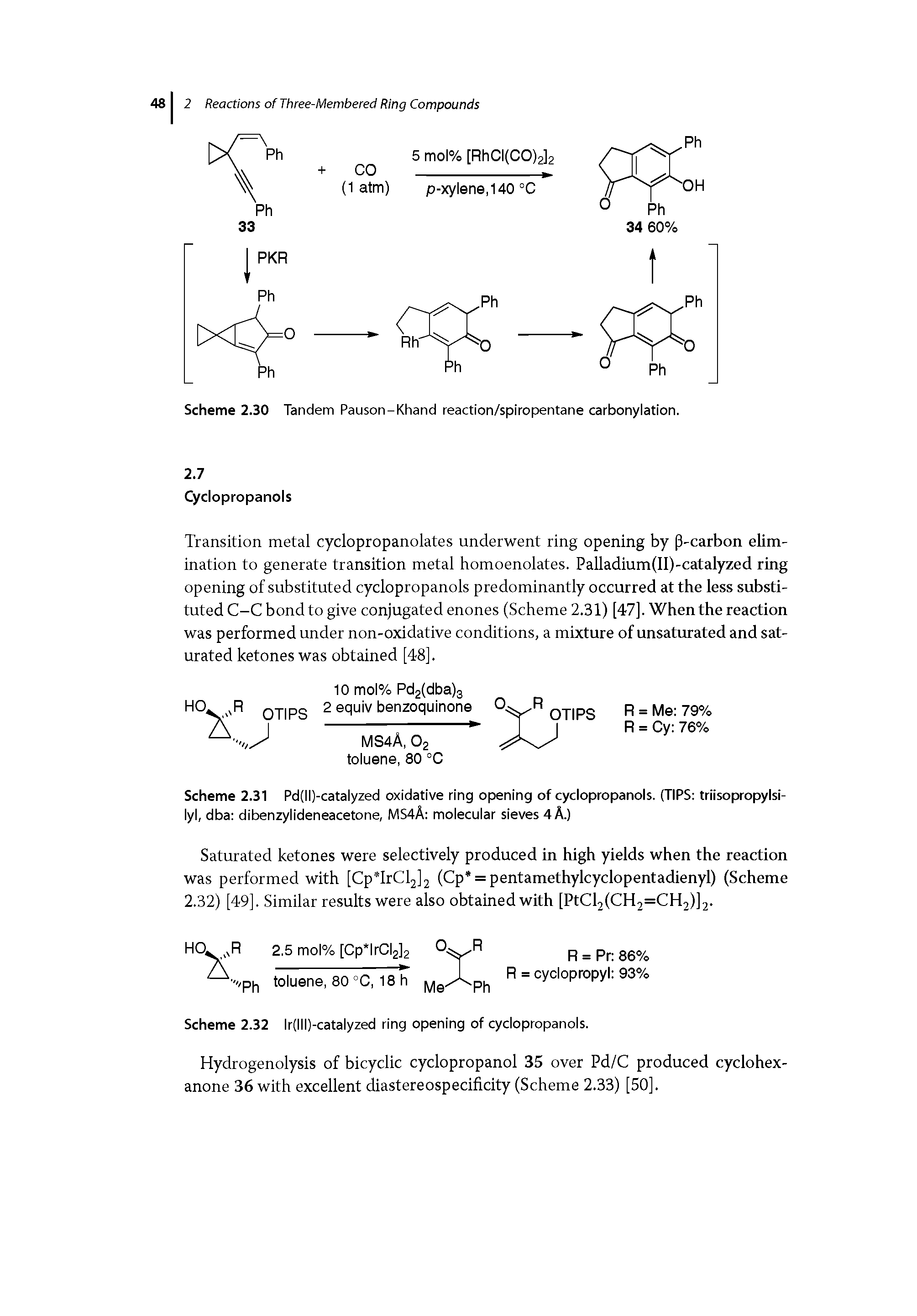 Scheme 2.30 Tandem Pauson-Khand reaction/spiropentane carbonylation.