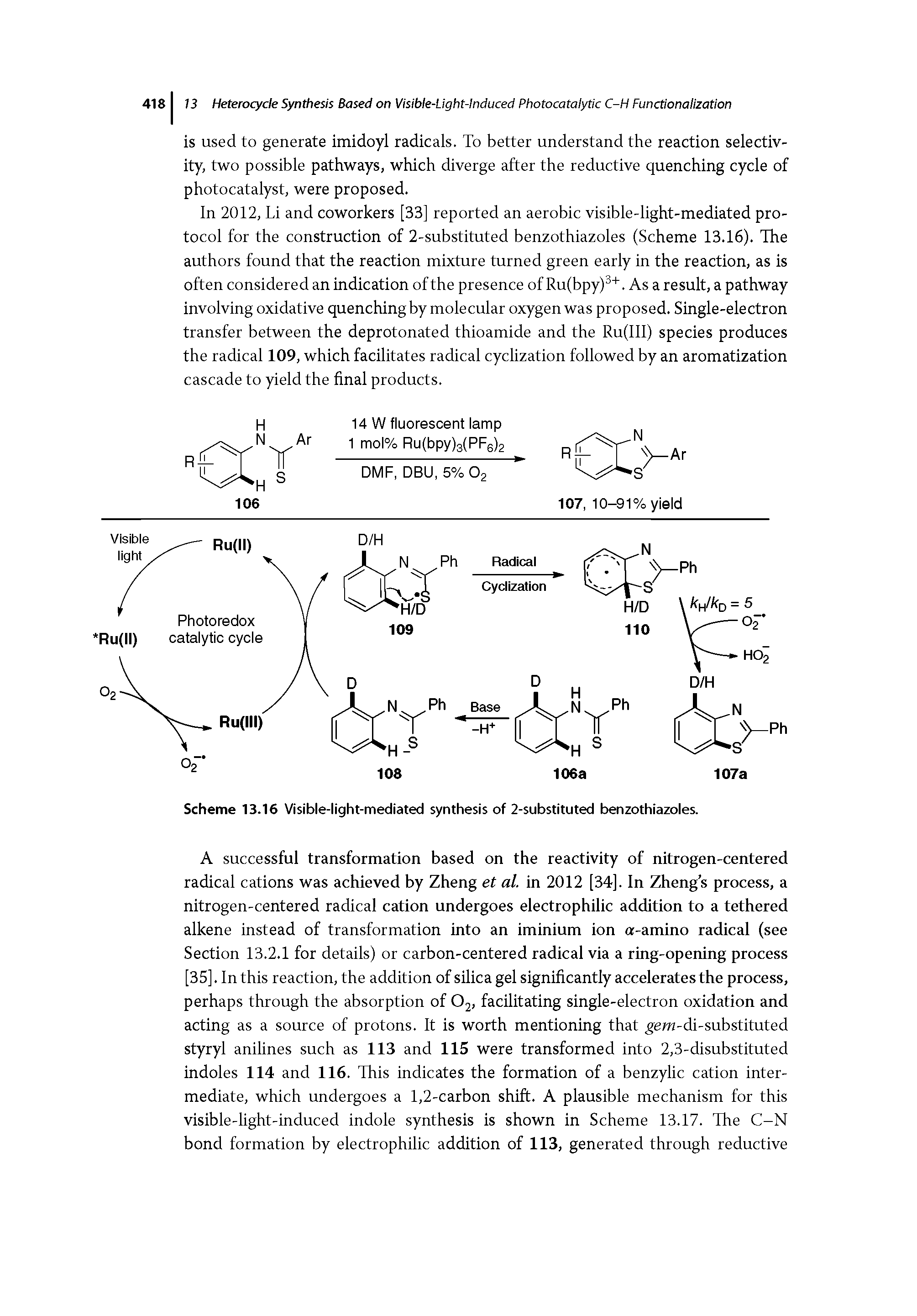 Scheme 13.16 Visible-light-mediated synthesis of 2-substituted benzothiazoles.