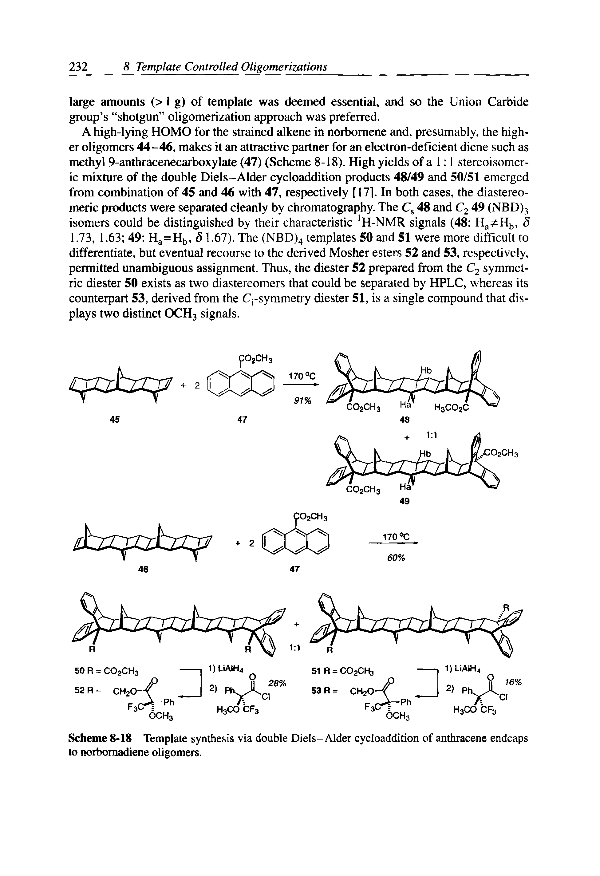 Scheme 8-18 Template synthesis via double Diels-Alder cycloaddition of anthracene endcaps to norbomadiene oligomers.